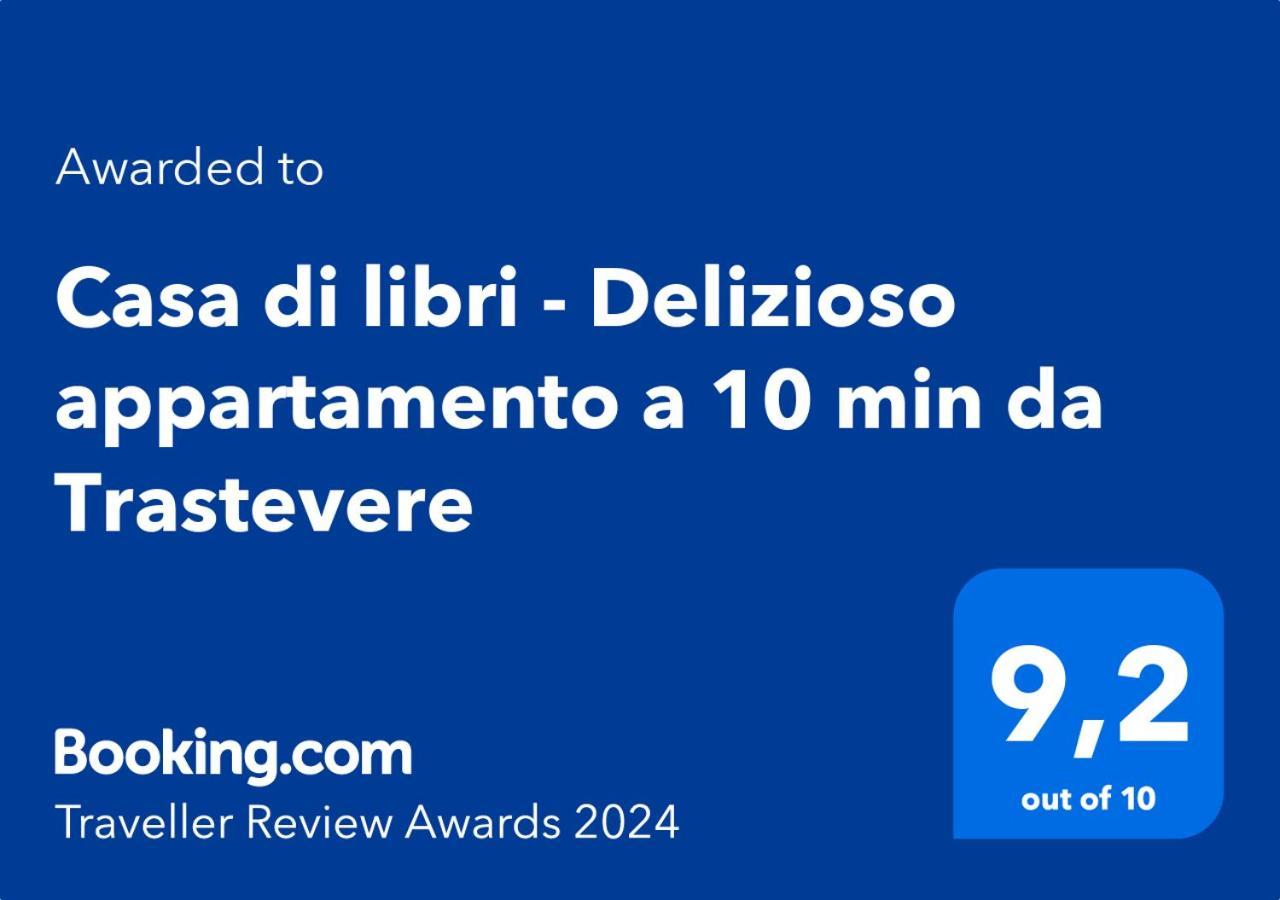 Casa Di Libri - Delizioso Appartamento A 10 Min Da Trastevere Roma Ngoại thất bức ảnh